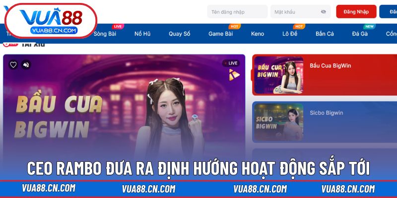 CEO RAMBO đưa ra định hướng hoạt động sắp tới CEO RAMBO đưa ra định hướng hoạt động sắp tới