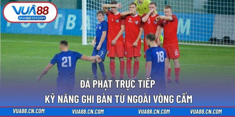 Đá phạt trực tiếp
