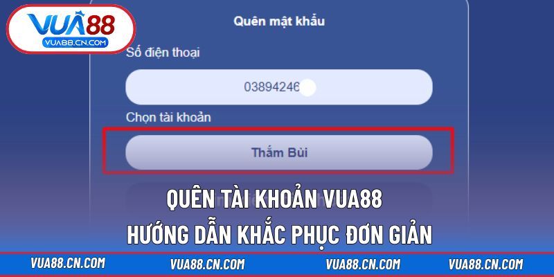 Quên Tài KHoản VUA88